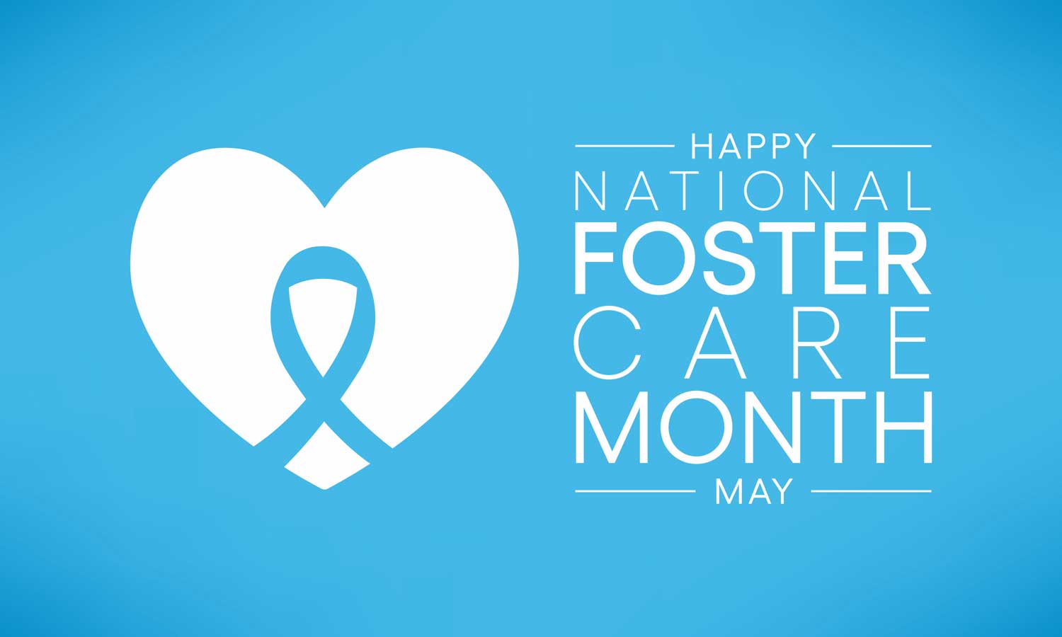 Foster Care Month Licensed